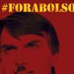 Fora Bolsonaro!